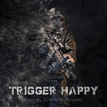 Jonathan Galland - Trigger Happy