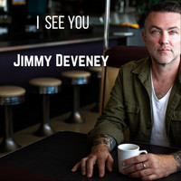 Jimmy Deveney - I See You (Explicit)