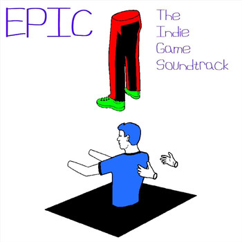 Epic - The Indie Game Soundtrack