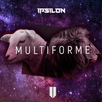 Ipsilon - Multiforme