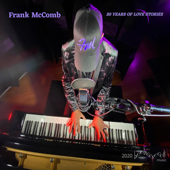 Frank McComb - 20 Years of Love Stories