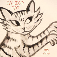 M.C. Osso - Calico Cat