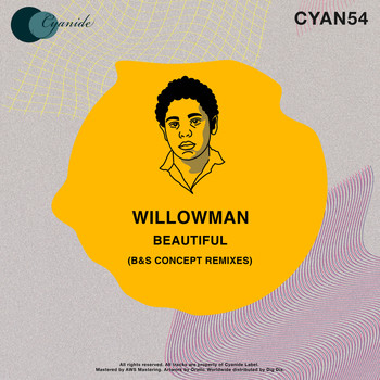 WillowMan - Beautiful (B&S Concept Remixes)
