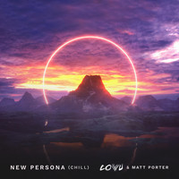 Covu - New Persona (Chill) [feat. Matt Porter]