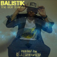 Balistik - The Wow Signal (Explicit)