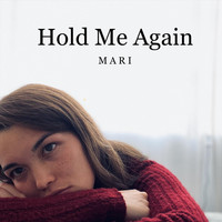 Mari - Hold Me Again