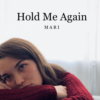 Mari - Hold Me Again
