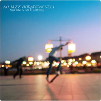 Various Artists - Nu Jazz Vibrations, Vol. 1