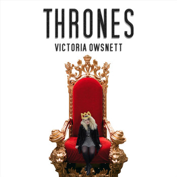 Victoria Owsnett - Thrones