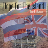 Derick Sebastian - Hope for the Island