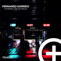 Fernando Garrido - Extraña Circustancia