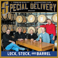 Special Delivery - Lock, Stock, And Barrel