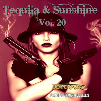 Various Artists - Tequila & Sunshine, Vol.20 (Compiled by Mario De Bellis)