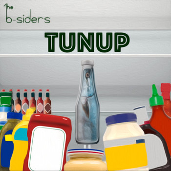 The B-Siders - Tunup (Explicit)