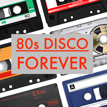 Various Artists - 80s Disco Forever