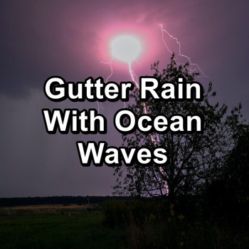 Sleep Tribe - Gutter Rain With Ocean Waves