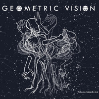 Geometric Vision - Slowemotion