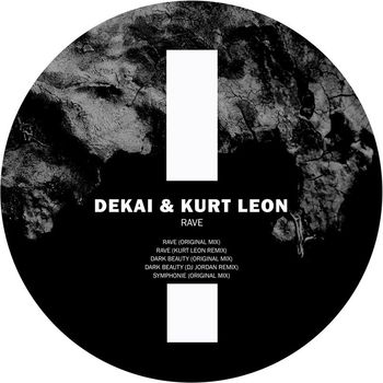deKai (Berlin) & Kurt Leon - Rave