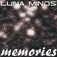 Luna Minds - Memories