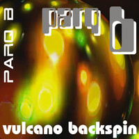 Parq B - Vulcano Backspin