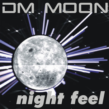 Dm Moon - Night feel