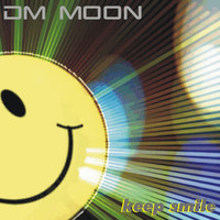 Dm Moon - Keep Smile