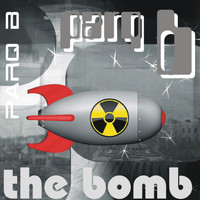 Parq B - The Bomb