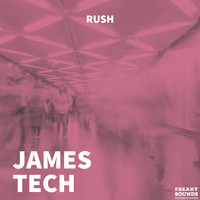 James Tech - Rush