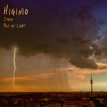 Higinio - Storm / Ray of Light