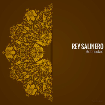 Rey Salinero - Sobriedad