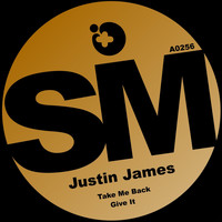 Justin James - Give It