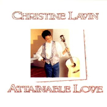 Christine Lavin - Attainable Love