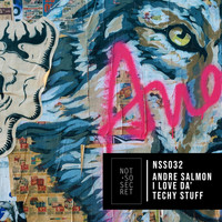 Andre Salmon - I Love Da´ Techy Stuff