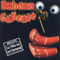 Habana Caliente - Habana Caliente