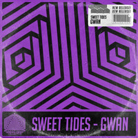 sweet tides - Gwan