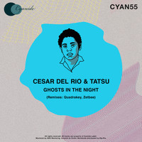 Cesar Del Rio & Tatsu - Ghosts in the Night