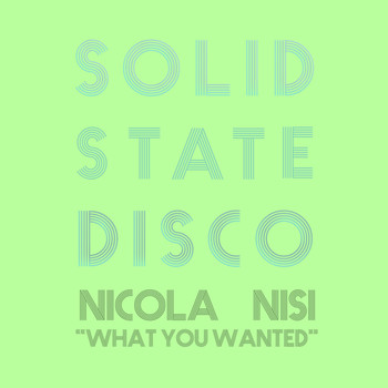 Nicola Nisi - What You Wanted