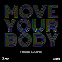 Fabio Slupie - Move Your Body