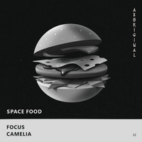 Space Food - Focus / Camelia