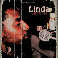 Linda - Set Me Free
