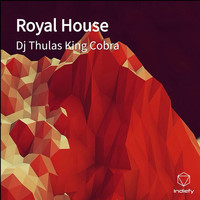 Dj Thulas King Cobra - Royal House