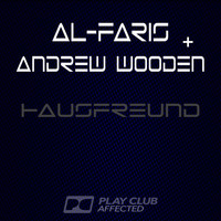 Al-Faris & Andrew Wooden - Hausfreund