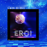 Simon Du Bois - Eroi !!! (Explicit)