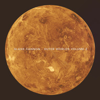 Glass Cannon - Outer Worlds Vol.2