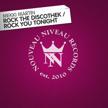 Mekki Martin - Rock the Discothek / Rock You Tonight