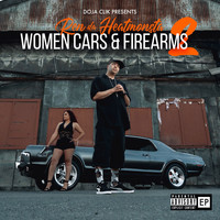 Ren Da Heatmonsta - Women Cars & Firearms 2 (Explicit)