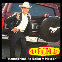 El Chalinillo - Rancheritas Pa Bailar y Pistear