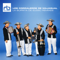Los Corraleros De Majagual - La Burrita de Elesio Remixes