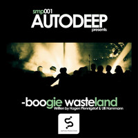 Autodeep - Boogie Wasteland