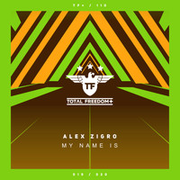 Alex Zigro - My Name Is